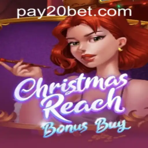 ChristmasReachBonusBuy: A Festive Slot Game Experience